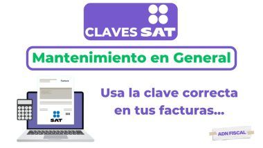 Clave SAT para Mantenimiento en General para tu Factura