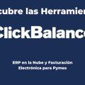 ClickBalance erp para pymes y facturacion electronica Herramientas ADN Fiscal