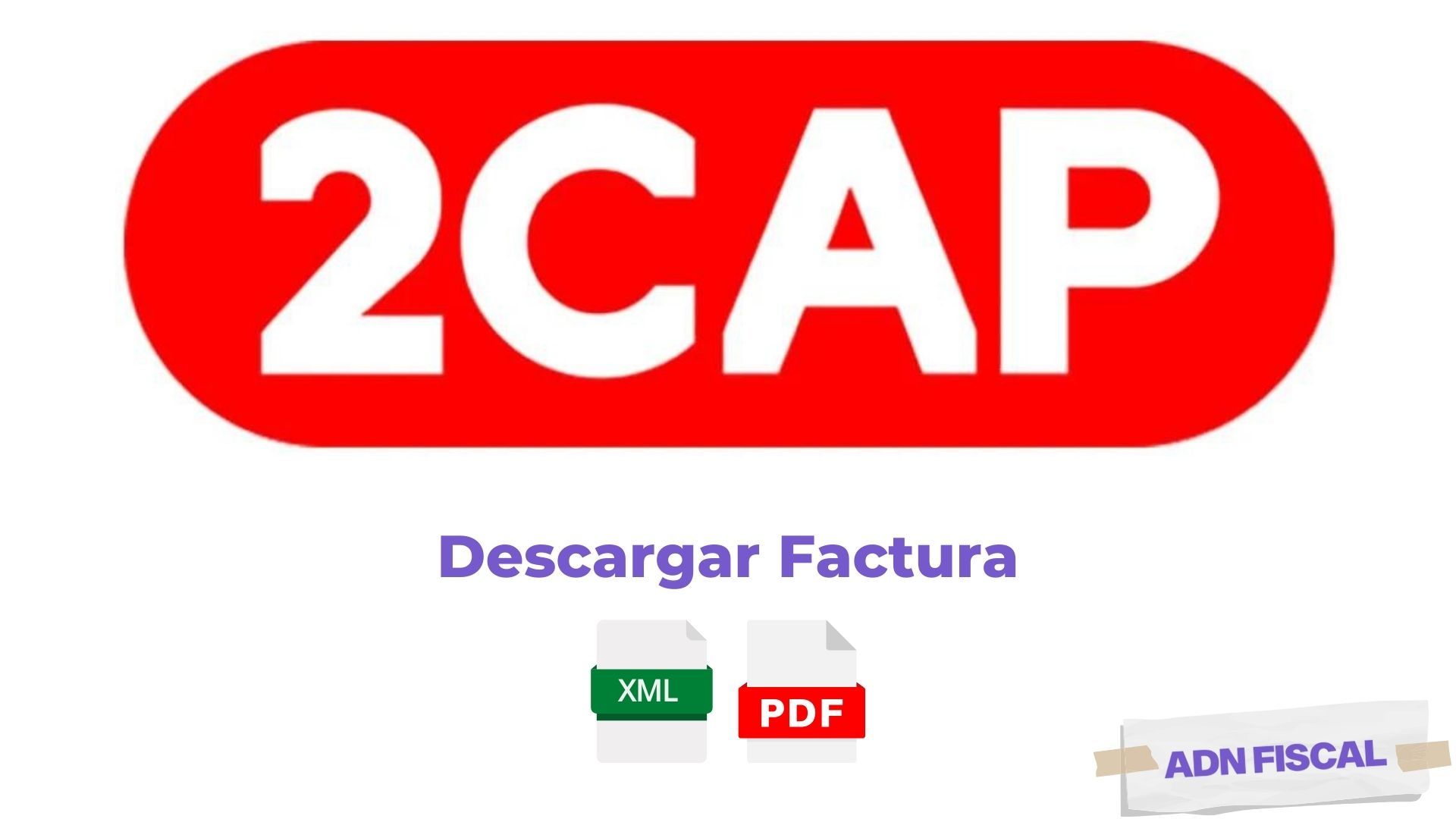 Facturacion 2CAP Facturacion ADN Fiscal