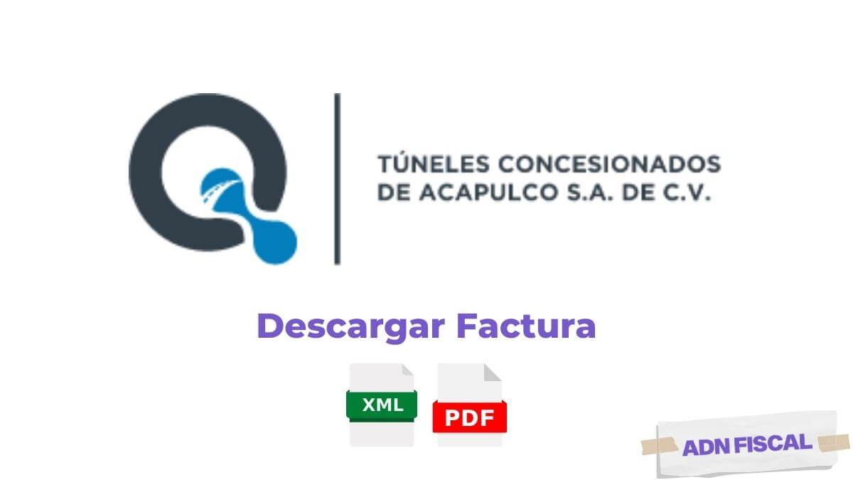 Facturacion ATUCA Maxitunel Acapulco Facturacion ADN Fiscal
