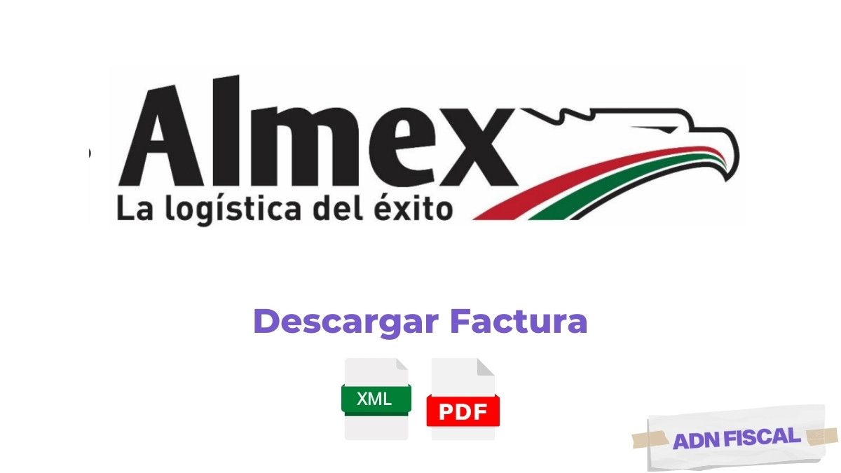 Facturacion Almex Generar Factura Paquetería 📦 ADN Fiscal
