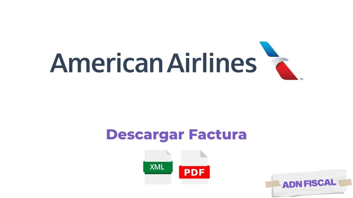 Facturacion American Airlines Facturacion ADN Fiscal