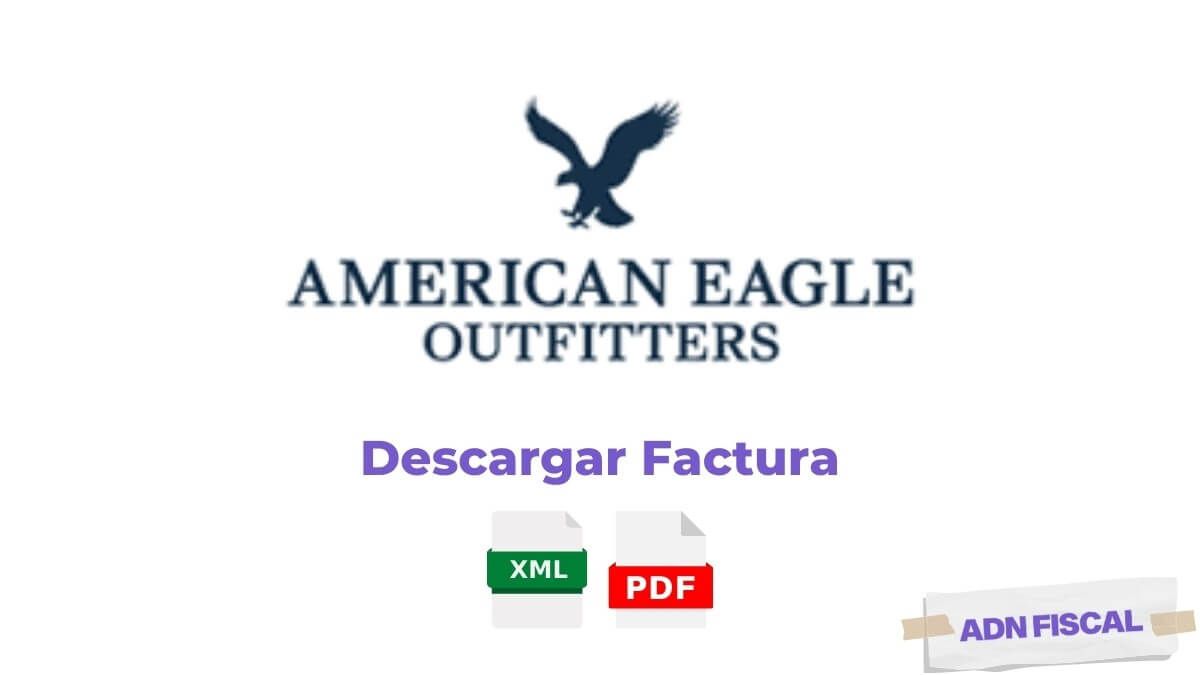 Facturacion American Eagle Facturacion ADN Fiscal