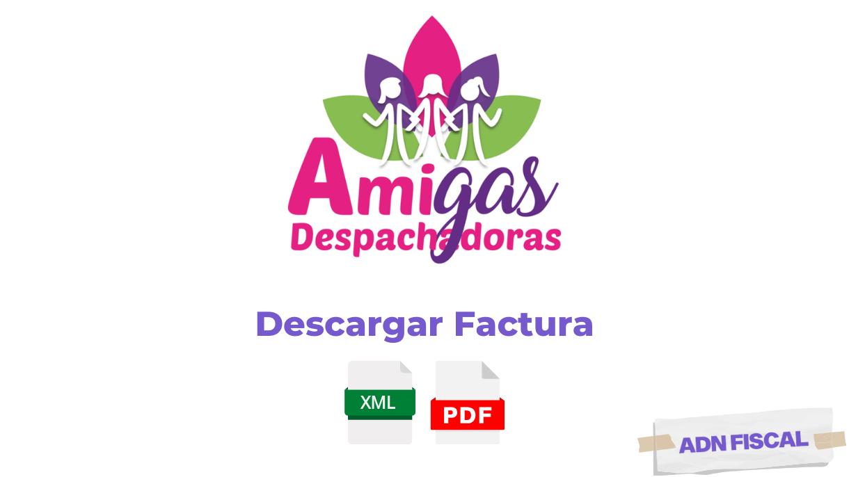 Facturacion Amigas Despachadoras Facturar Tickets ADN Fiscal