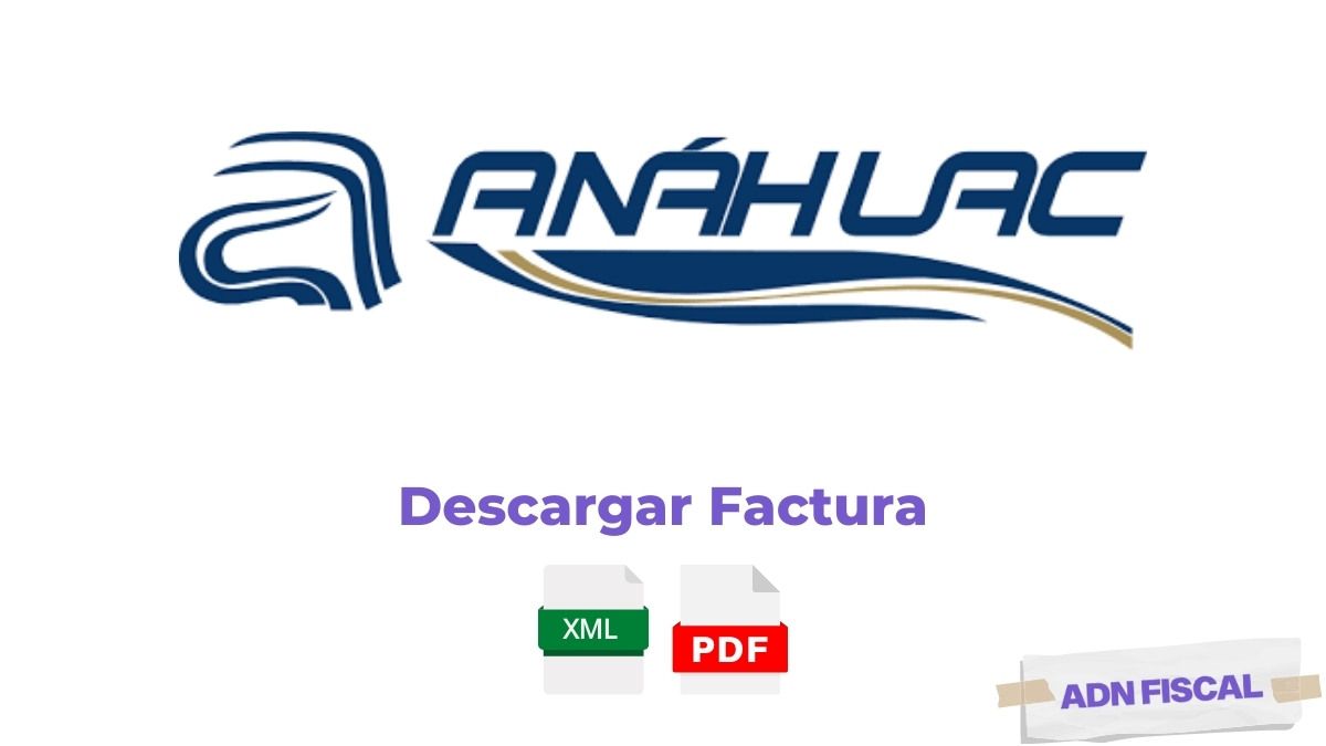Facturacion Autobuses Anahuac Autobuses 🚌 ADN Fiscal