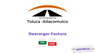 Facturacion Autopista Toluca Atlacomulco Facturar Tickets ADN Fiscal