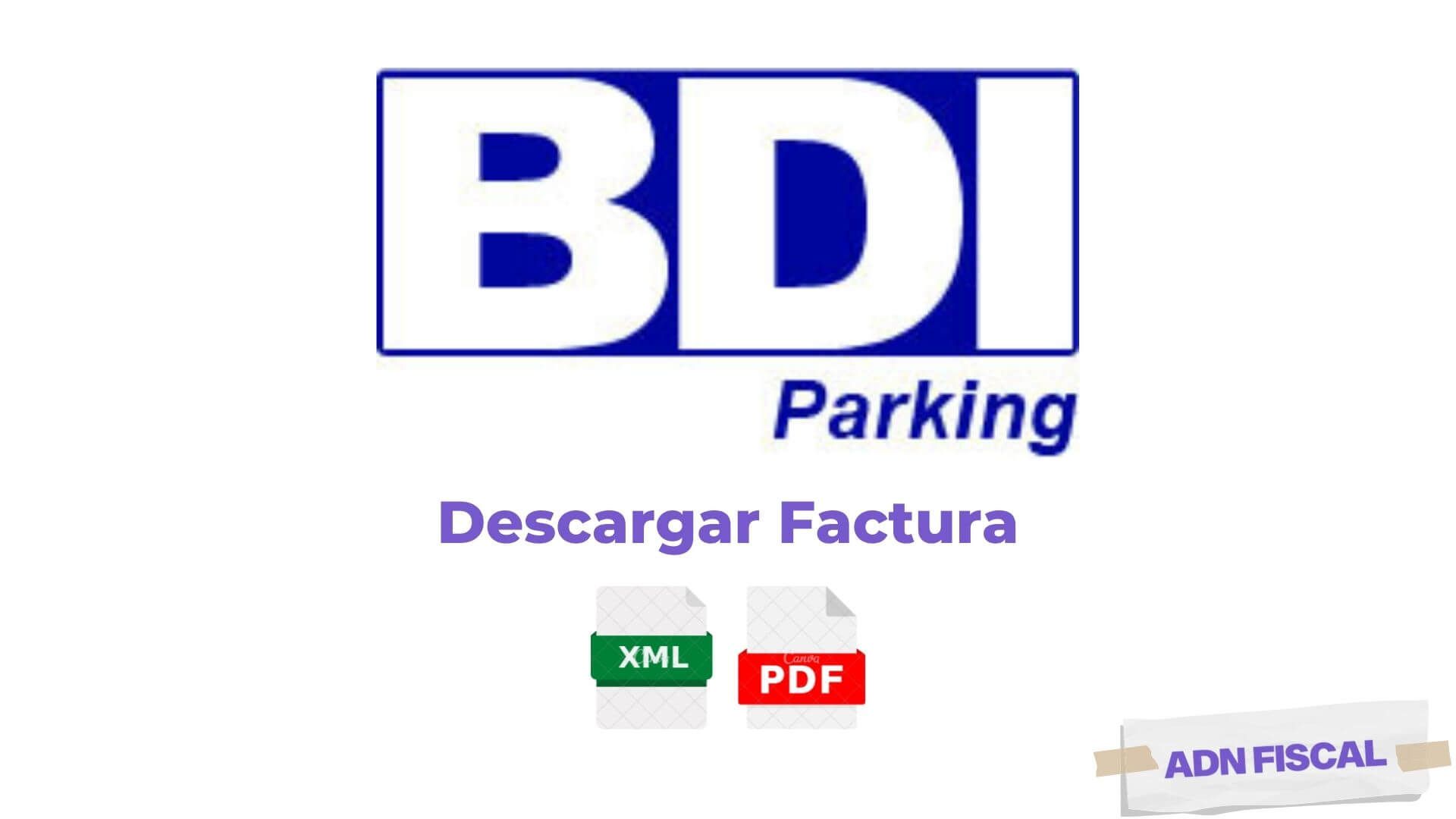 Facturacion BDI Parking Estacionamientos 🅿 ADN Fiscal