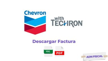 Facturacion Chevron con Techron Facturar Tickets ADN Fiscal