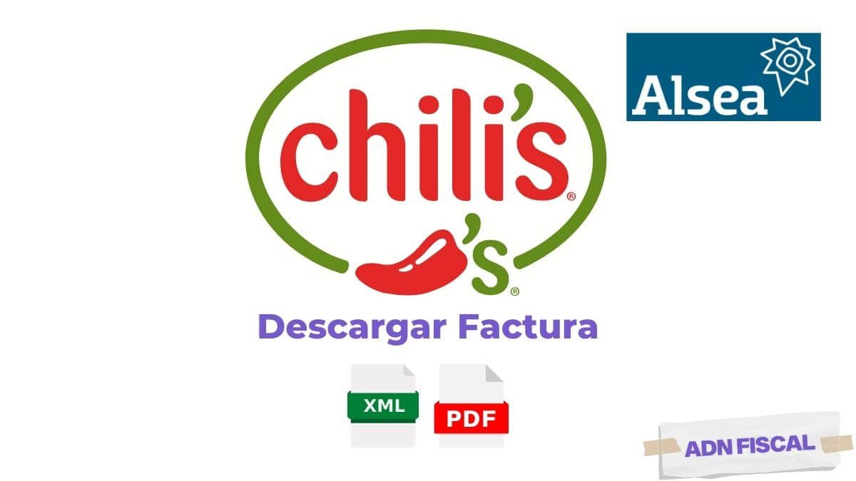 Facturacion Chilis Alsea Facturacion ADN Fiscal