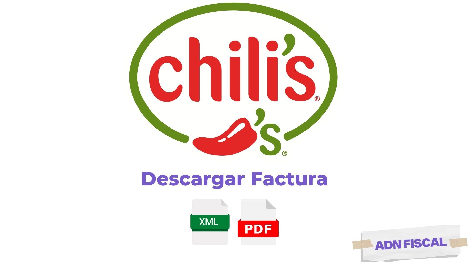 Facturacion Chilis Restaurantes 🍽️ ADN Fiscal