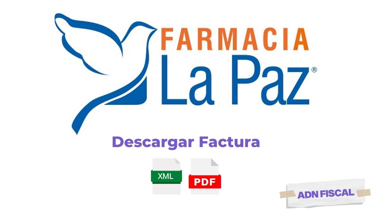 Facturacion Farmacia La Paz Farmacias 💊 ADN Fiscal