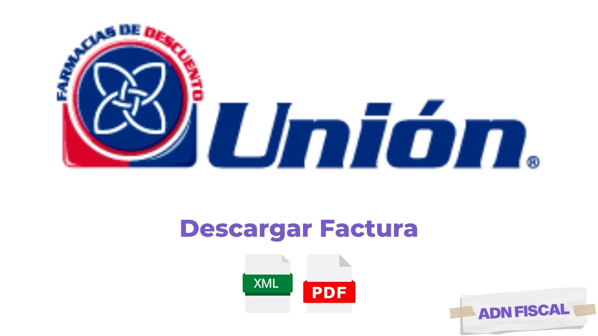 Facturacion Farmacias Union Farmacias 💊 ADN Fiscal
