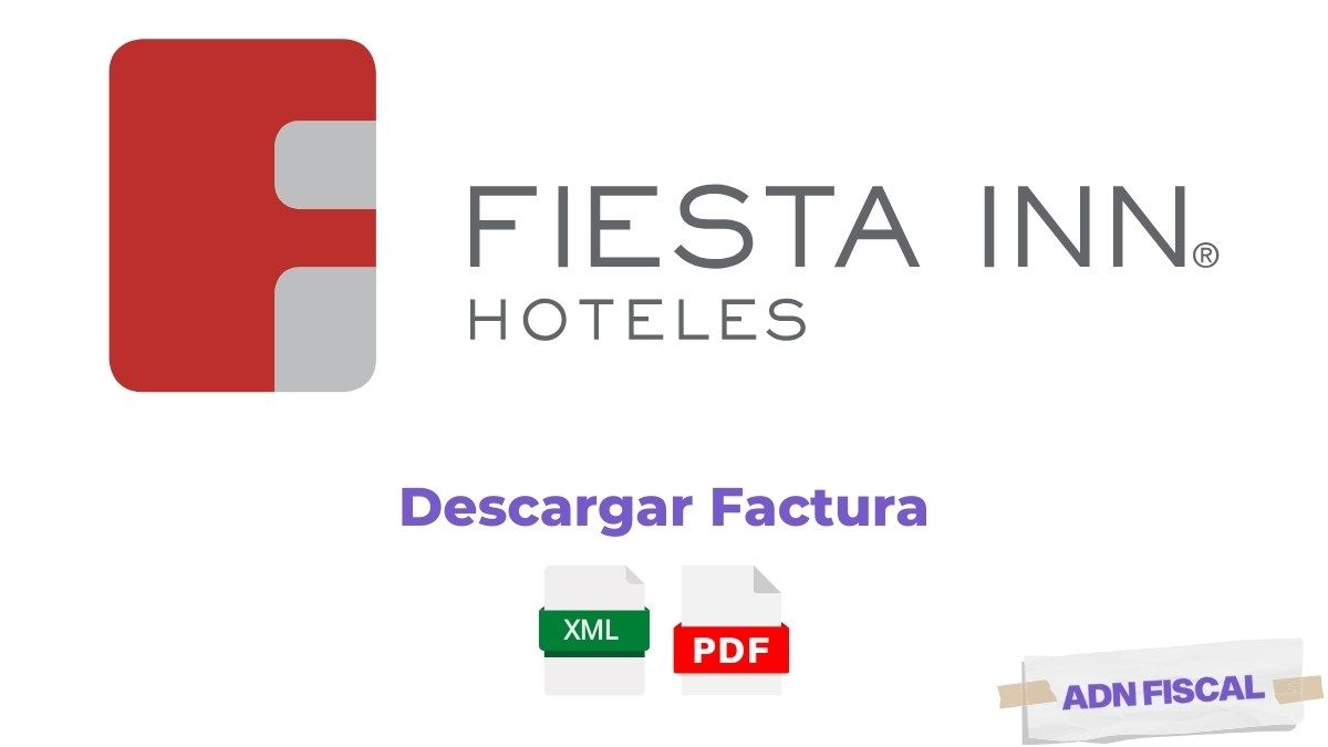 Facturacion Fiesta Inn Hotel ADN Fiscal