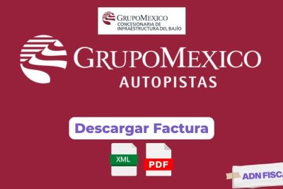 Facturacion GMAutopista Grupo Mexico Generar Factura Facturacion ADN Fiscal