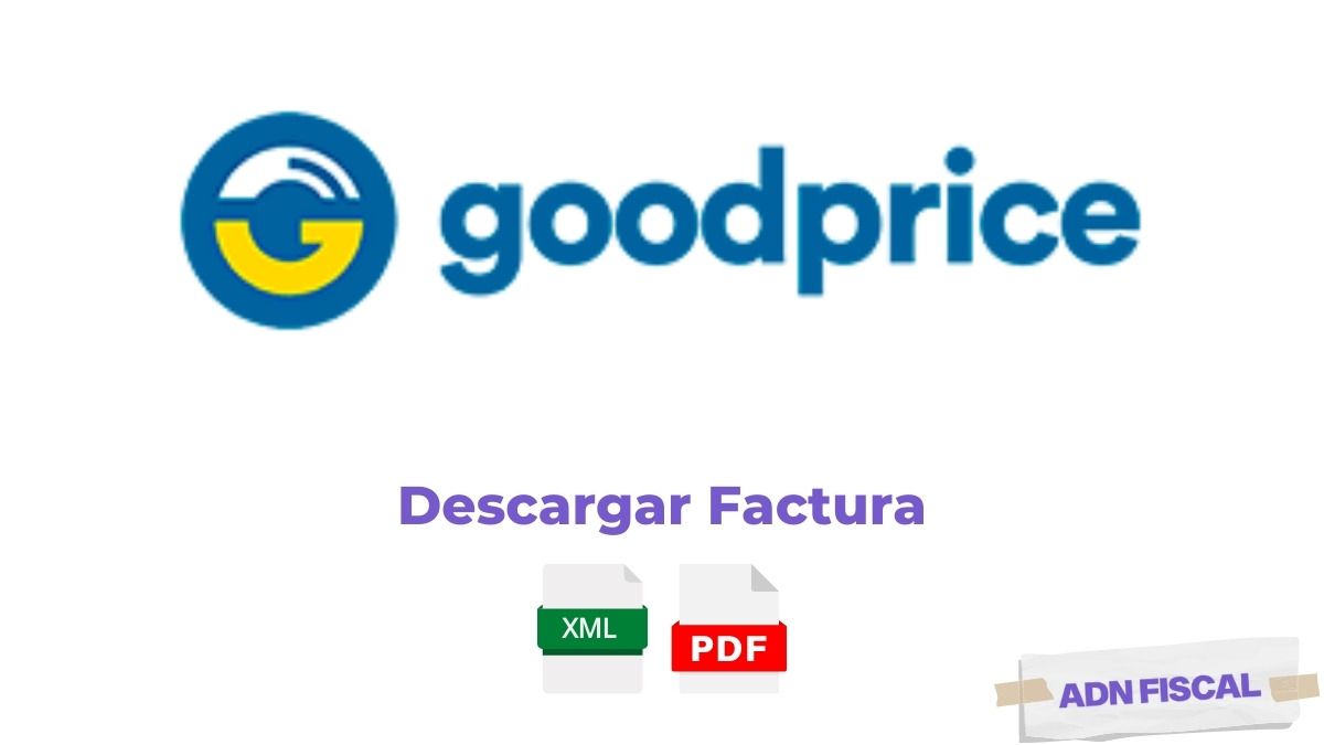 Facturacion Good Price G Gasolineras ⛽ ADN Fiscal