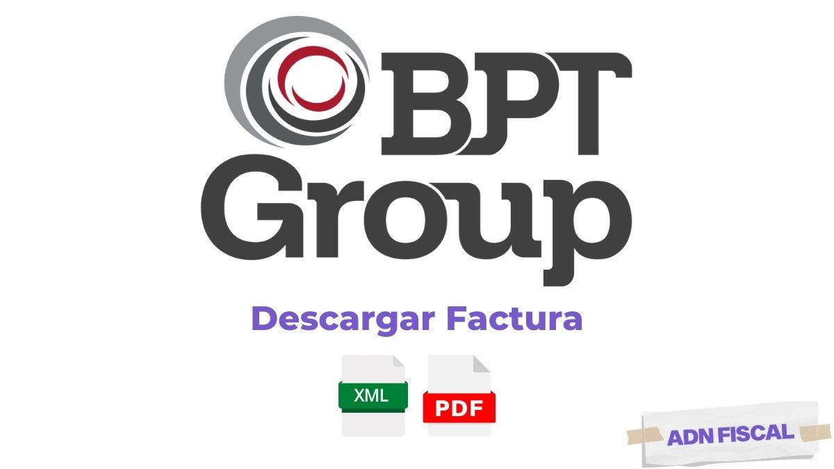 Facturacion Grupo BPT Facturacion ADN Fiscal