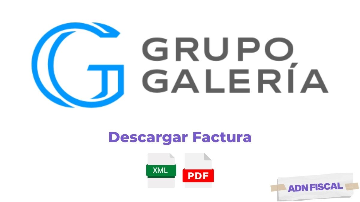 Facturacion Grupo Galeria Facturacion ADN Fiscal