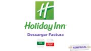 Facturacion Holiday Inn Facturar Tickets ADN Fiscal