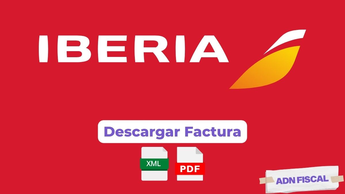 Facturacion Iberia Aerolíneas ✈️ ADN Fiscal