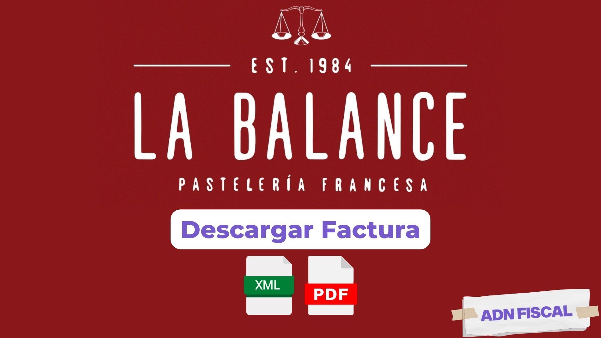 Facturacion La Balance Panaderías y Pastelerías 🍰 ADN Fiscal