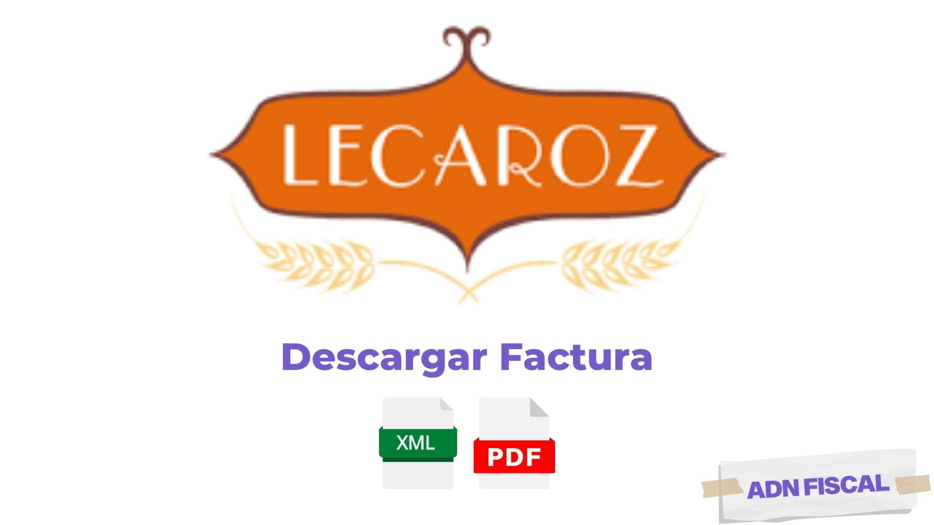 Facturacion Lecaroz Panaderías y Pastelerías 🍰 ADN Fiscal