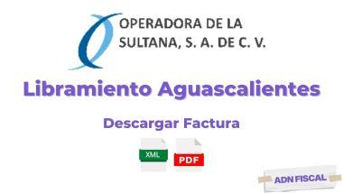 Facturacion Libramiento Aguascalientes Facturar Tickets ADN Fiscal