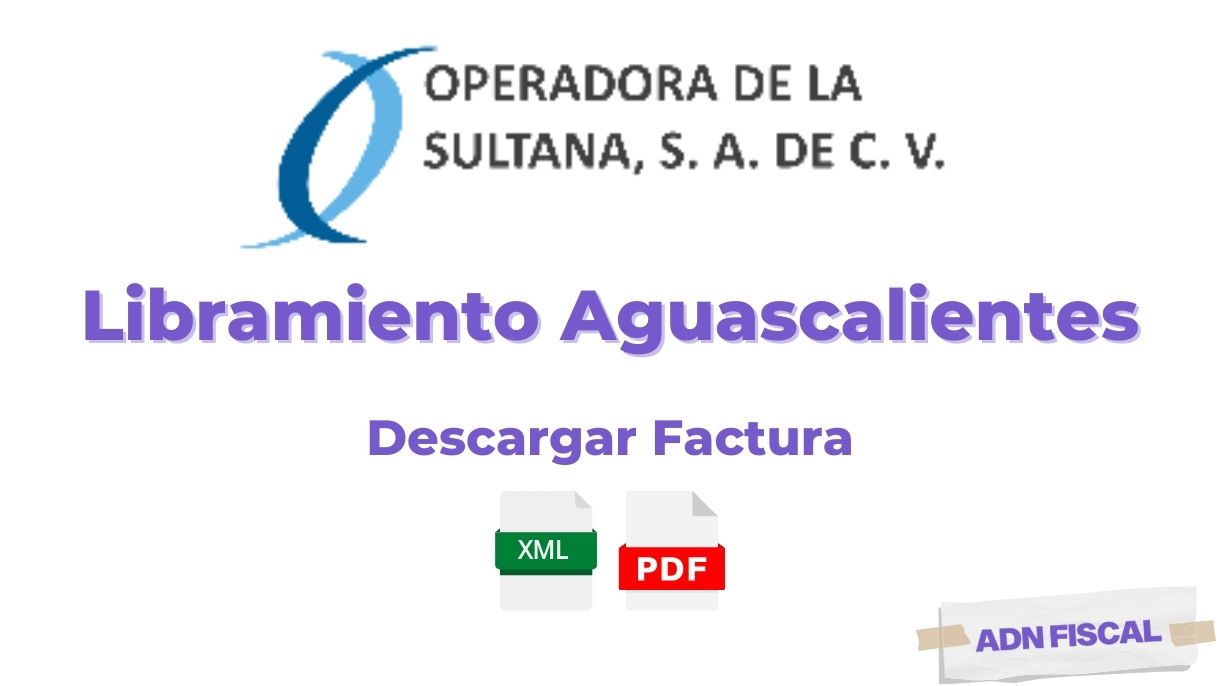 Facturación Libramiento Aguascalientes - Generar Factura