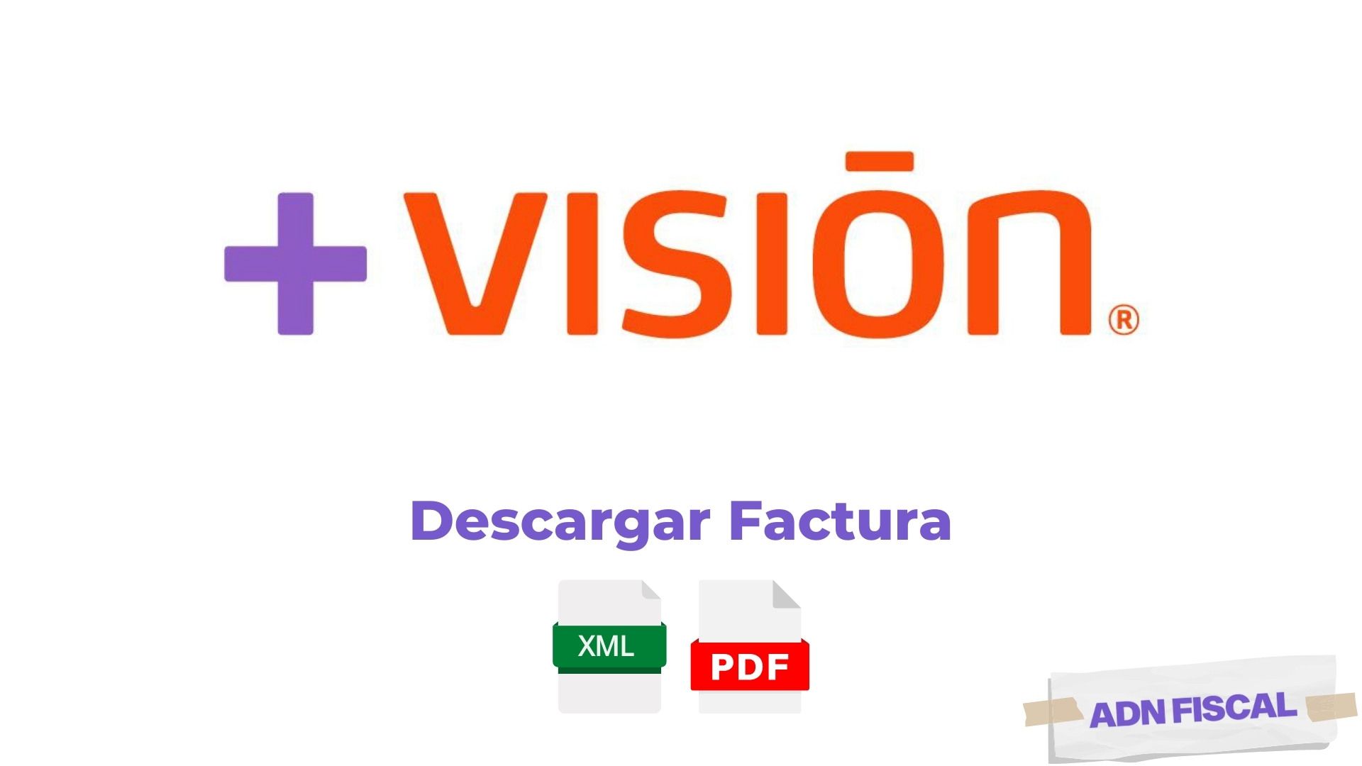 Facturacion Mas Vision Óptica ADN Fiscal