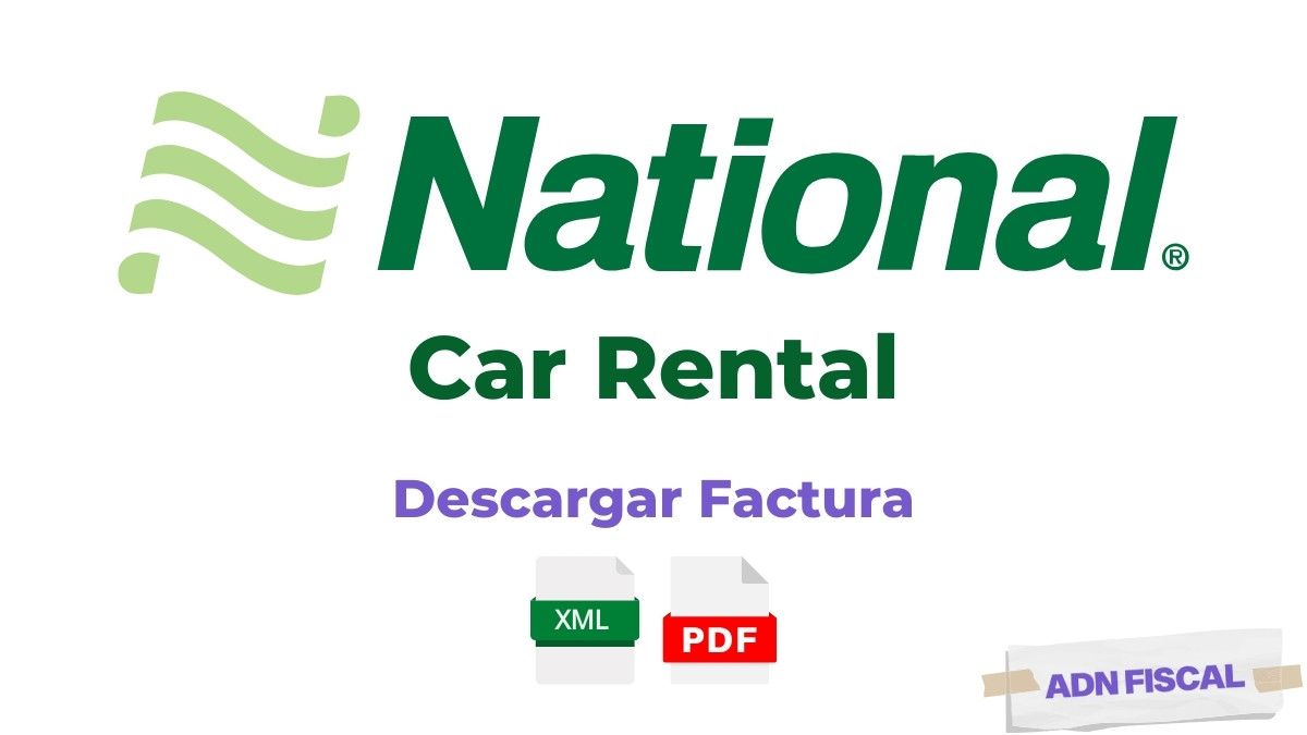 Facturacion National Car Rental Renta de Autos ADN Fiscal