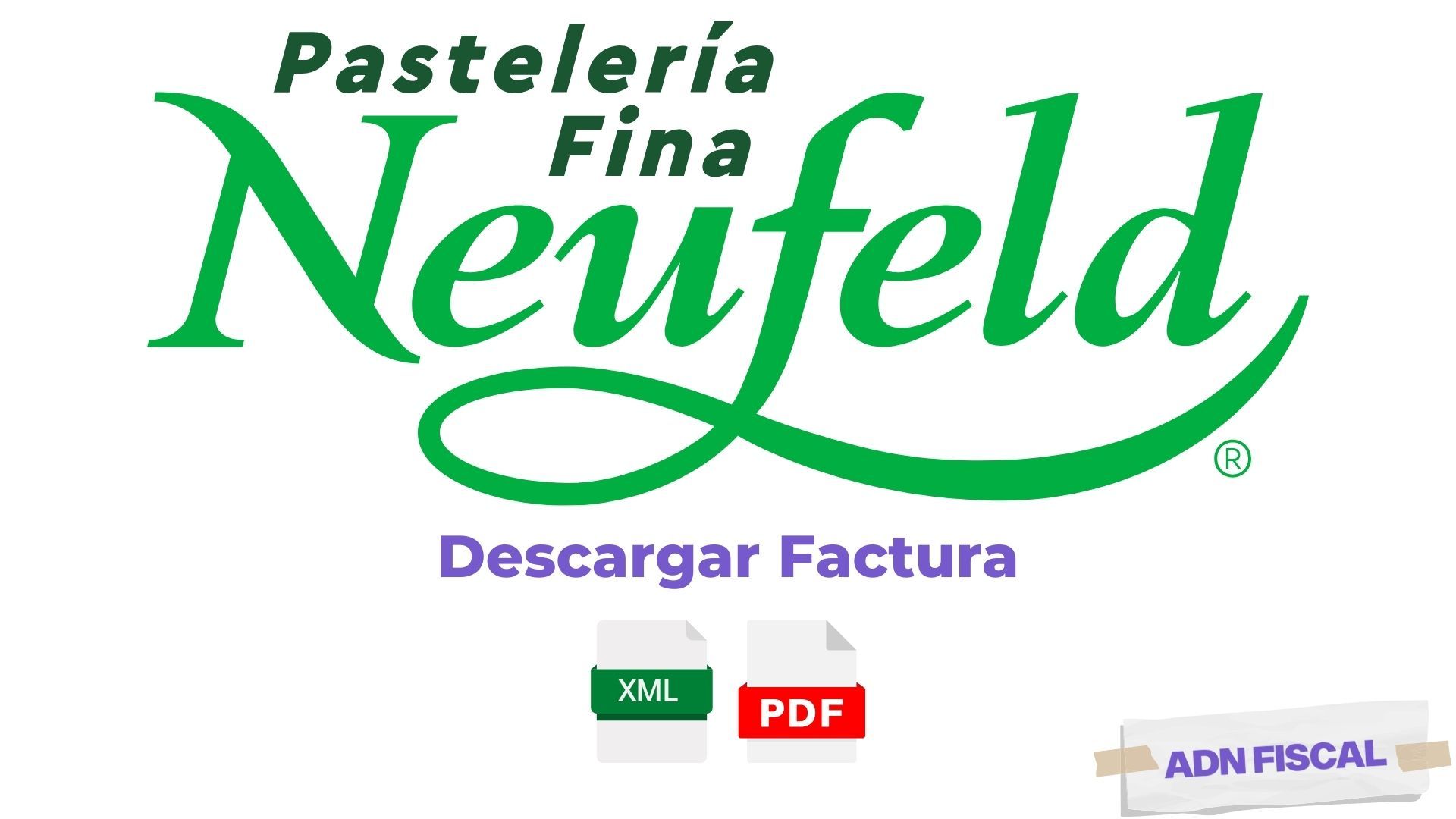 Facturacion Neufeld Panaderías y Pastelerías 🍰 ADN Fiscal