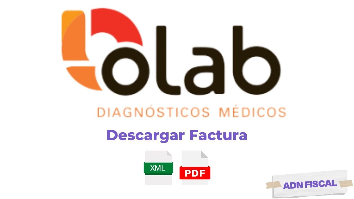 Facturacion Olab Laboratorios 👨‍🔬 ADN Fiscal