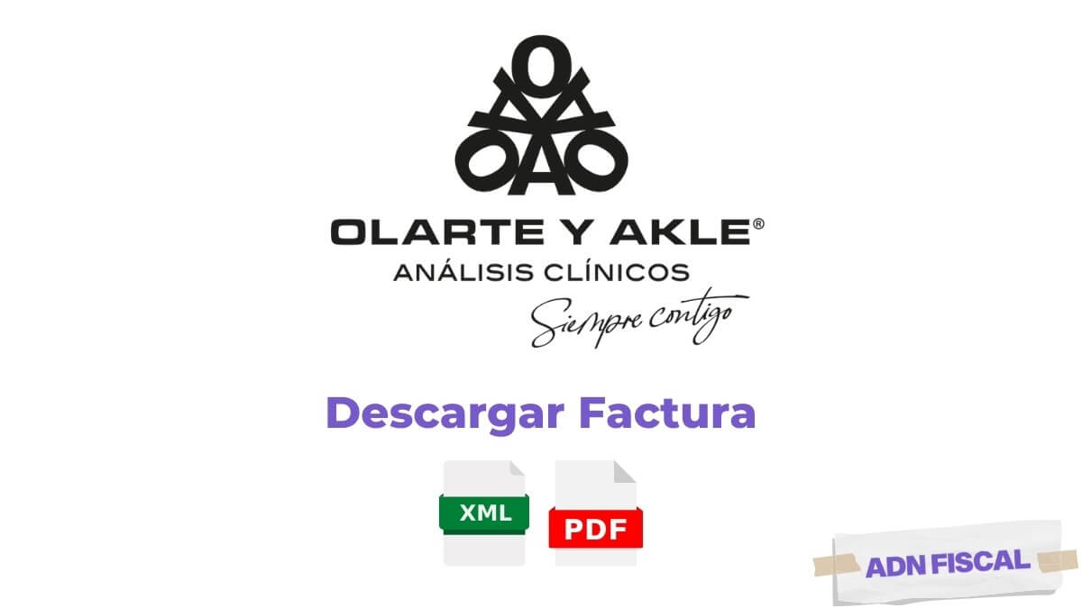Facturacion Olarte y Akle Laboratorios 👨‍🔬 ADN Fiscal