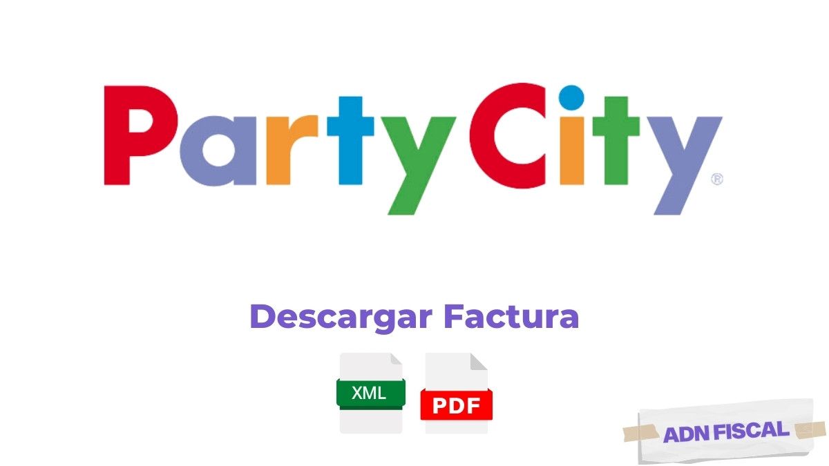 Facturacion Party City Facturacion ADN Fiscal