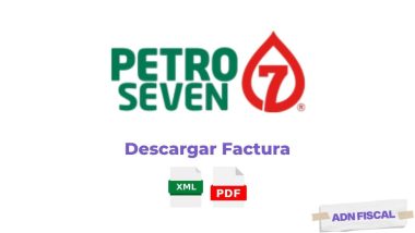 Facturacion Petro 7 Facturar Tickets ADN Fiscal