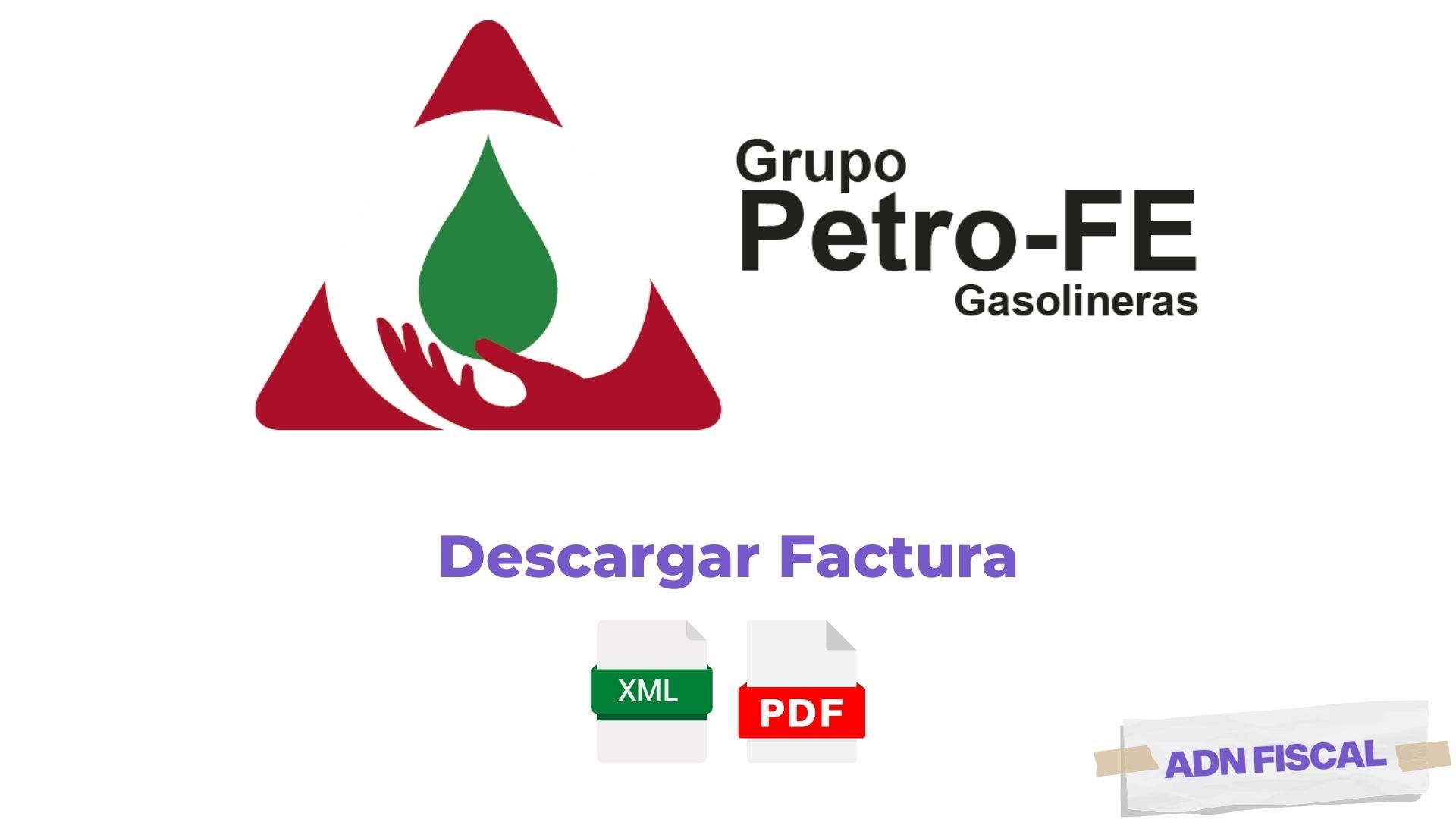 Facturacion PetroFE Facturacion ADN Fiscal