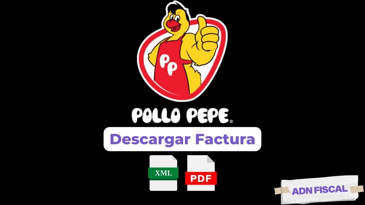 Facturacion Pollo Pepe Facturacion ADN Fiscal