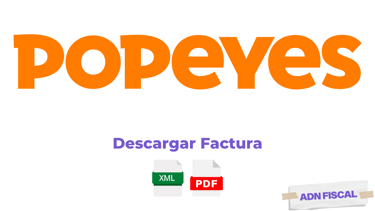 Facturacion Popeyes Facturar Tickets ADN Fiscal