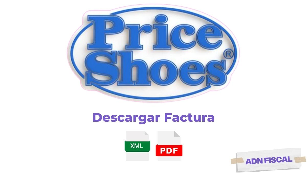 Facturacion Price Shoes Tiendas de Ropa 👚 ADN Fiscal