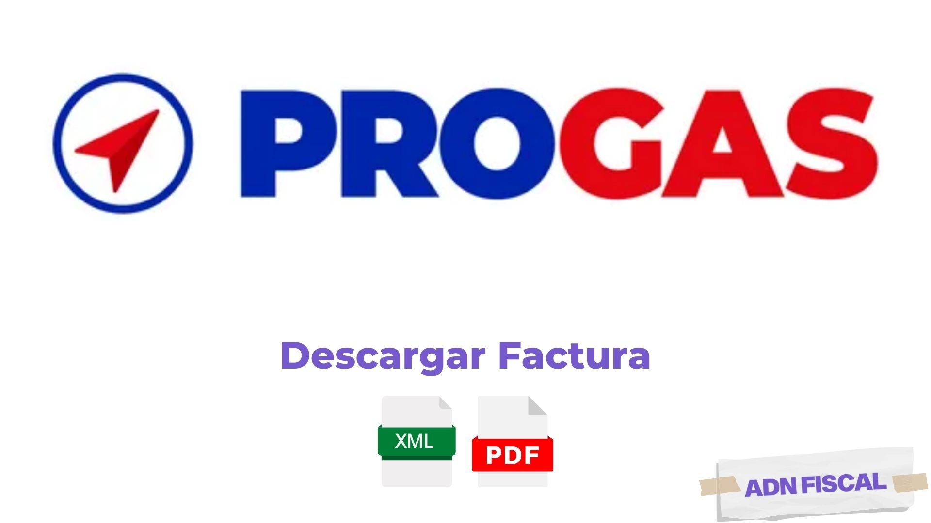 Facturacion Progas Gasolineras ⛽ ADN Fiscal