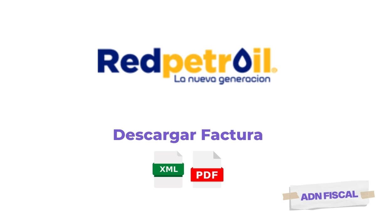 Facturacion Redpetroil Facturacion ADN Fiscal