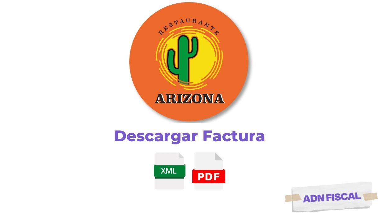 Facturacion Restaurante Arizona Restaurantes 🍽️ ADN Fiscal
