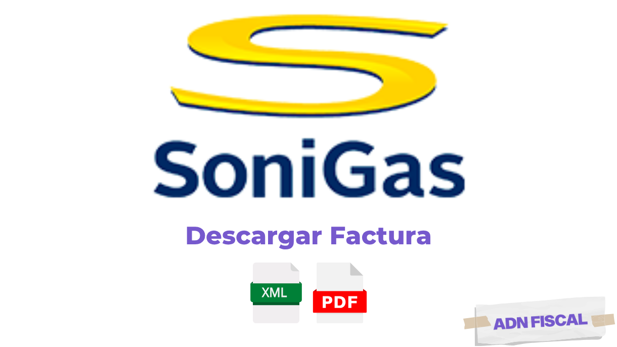 Facturacion Sonigas SA de CV Gaseras 🔥 ADN Fiscal