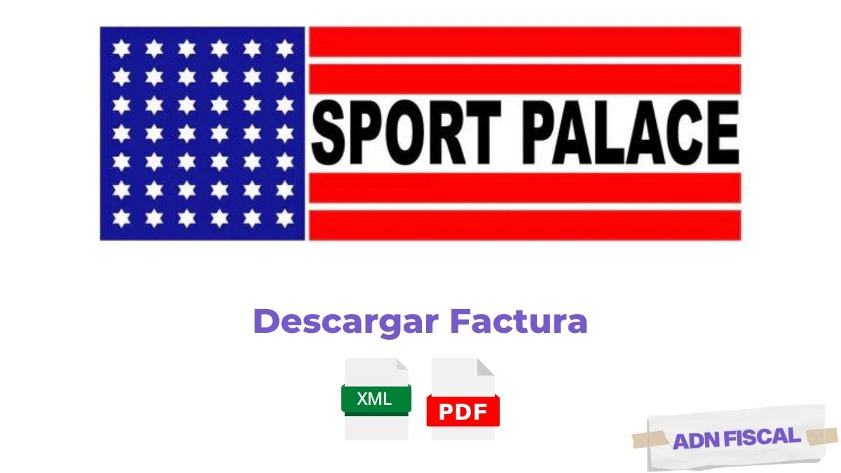 Facturacion Sport Palace Facturacion ADN Fiscal
