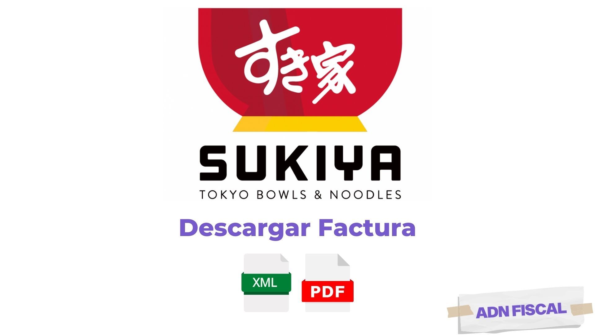 Facturacion Sukiya Restaurantes 🍽️ ADN Fiscal
