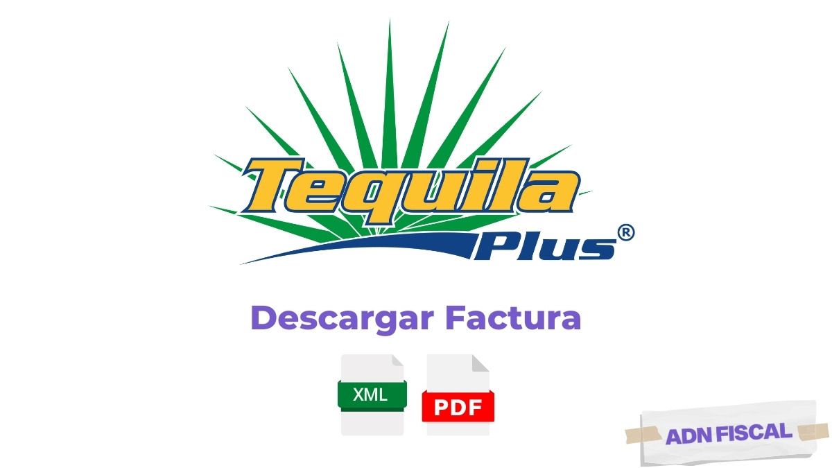 Facturacion Tequila Plus Facturacion ADN Fiscal