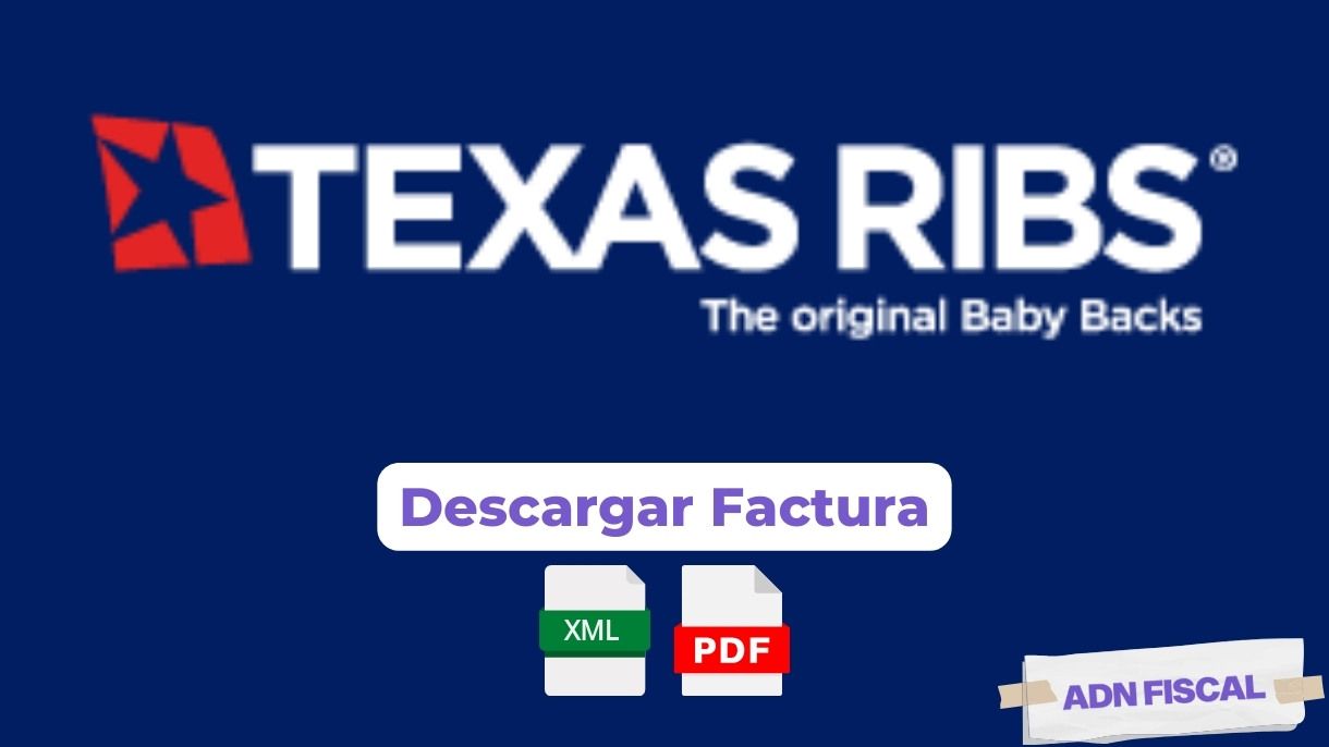 Facturacion Texas Ribs Restaurantes 🍽️ ADN Fiscal
