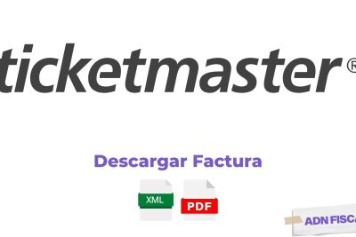 Facturacion Ticketmaster Facturacion ADN Fiscal
