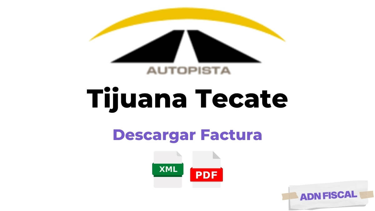 Facturacion Tijuana Tecate Facturacion ADN Fiscal