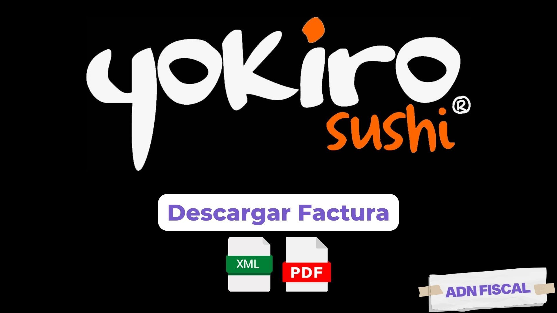 Facturacion YOKIRO SUSHI Restaurantes 🍽️ ADN Fiscal