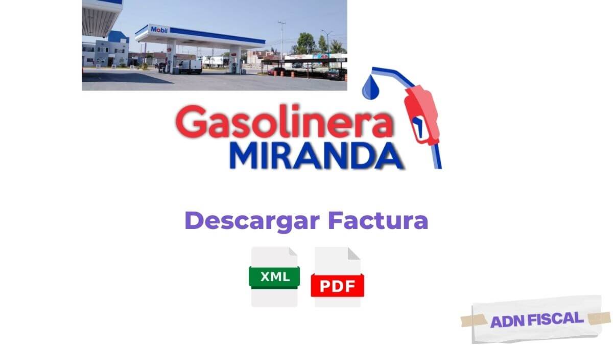 Facturacion gasolinera miranda Facturacion ADN Fiscal